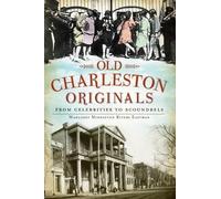 Margaret Middleton Rivers Eastman Old Charleston Originals (Tascabile)