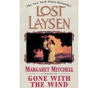Margaret Mitchell Debra Freer Lost Laysen (Tascabile)