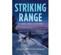 Margaret Mizushima Striking Range (Copertina rigida)
