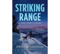 Margaret Mizushima Striking Range (Tascabile)