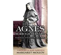 Margaret Molloy Agnes Morrogh-Bernard: (Tascabile)