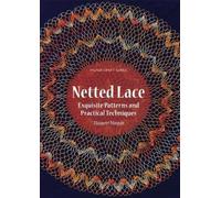 Margaret Morgan Netted Lace (Tascabile) Milner Craft Series