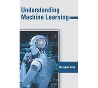 Understanding Machine Learning (Copertina rigida)