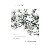 Margaret Noodin Weweni (Tascabile) Made in Michigan Writers Series