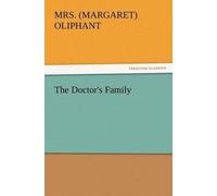 (margaret) Oliphant The Doctor's Family (Tascabile)