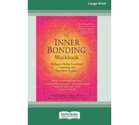 Margaret Paul The Inner Bonding Workbook (Tascabile)