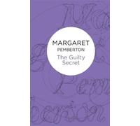 Margaret Pemberton The Guilty Secret (Tascabile)