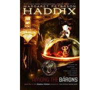 Margaret Peterson Haddix Among the Barons (Copertina rigida) Shadow Children