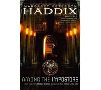 Margaret Peterson Haddix Among the Impostors (Copertina rigida) Shadow Children