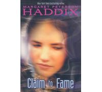 Margaret Peterson Haddix Claim to Fame (Copertina rigida)