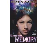 Margaret Peterson Haddix Escape from Memory (Copertina rigida)