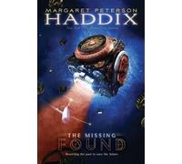 Margaret Peterson Haddix Found (Copertina rigida) Missing