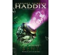 Margaret Peterson Haddix Sent (Copertina rigida) Missing