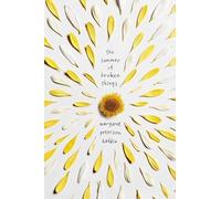 Margaret Peterson Haddix The Summer of Broken Things (Copertina rigida)