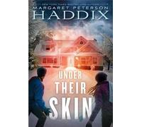 Margaret Peterson Haddix Under Their Skin (Copertina rigida) Under Their Skin