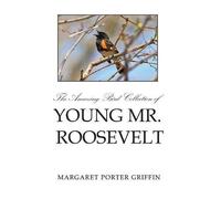 Margaret Porter The Amazing Bird Collection of Young Mr. Ro (Copertina rigida)