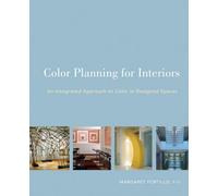Margaret Portillo Color Planning for Interiors (Tascabile)