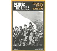 Margaret R. Higonnet Behind the Lines (Tascabile)