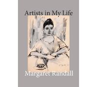 Margaret Randall Artists in My Life (Copertina rigida)