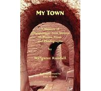 Margaret Randall My Town (Tascabile)