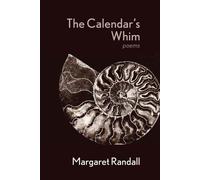 Margaret Randall The Calendar's Whim (Tascabile)