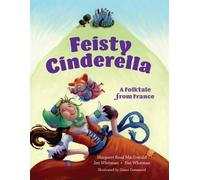 Margaret Read MacDonald Jen And Nat Whitman Feisty Cinderella (Tascabile)
