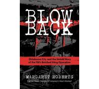 Margaret Roberts Blowback (Copertina rigida)
