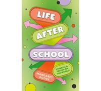 Margaret Rooke Life After School (Tascabile)