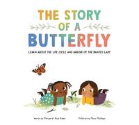Margaret Rose Reed The Story of a Butterfly (Copertina rigida)