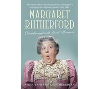 Margaret Rutherford: Dreadnought with Good Manners