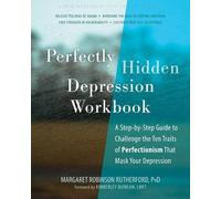 Margaret Rutherford Perfectly Hidden Depression Workbook (Tascabile)