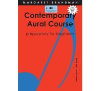 Margaret S Brand Contemporary Aural Course - Preparatory for Beginn (Tascabile)