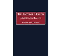 Margaret S. Chrisawn The Emperor's Friend (Copertina rigida)