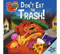 Margaret Salter Don't Eat the Trash (Tascabile) Bear With Me