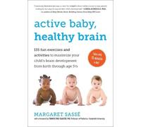 Margaret Sass Active Baby, Healthy Brain (Tascabile)