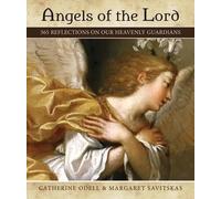 Margaret Savitskas Catherine Odell Angels of the Lord (Tascabile)