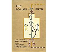 Margaret Schevill Link Joseph L. Henderson The Pollen Path (Copertina rigida)