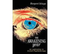 Margaret Selwyn The Awakening Year (Tascabile) Tudor Business Publishing S.