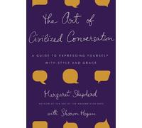 Margaret Shepherd The Art of Civilized Conversation (Copertina rigida)