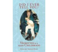 Margaret Shields Hinde Did I Ever Tell You? (Tascabile)