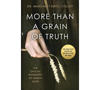 Margaret Siriol Colley Nigel Linsan Colley Naom More than a Grain o (Tascabile)