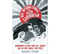 Margaret Stevens Red International and Black Caribbean (Tascabile)