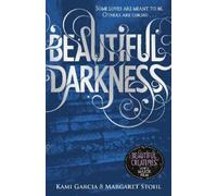 Margaret Stohl Kami Garcia Beautiful Darkness (Book 2) (Tascabile)