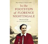 Margaret Thomas In the Footsteps of Florence Nightingale (Tascabile)