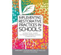 Margaret Thorsborne Peta B Implementing Restorative Practices in Sch (Tascabile)