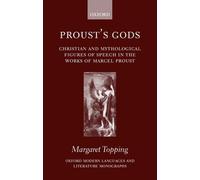 Margaret Topping Proust's Gods (Copertina rigida)