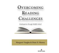 Margaret Vaughn Dixie Massey Overcoming Reading Challenges (Copertina rigida)
