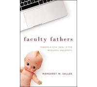 Margaret W. Sallee Faculty Fathers (Tascabile)