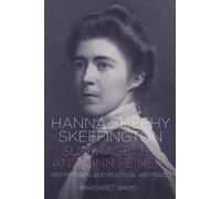 Margaret Ward Hanna Sheehy Skeffington: Suffragette and Sinn (Copertina rigida)