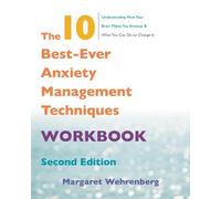 Margaret Wehren The 10 Best-Ever Anxiety Management Techniques Work (Tascabile)